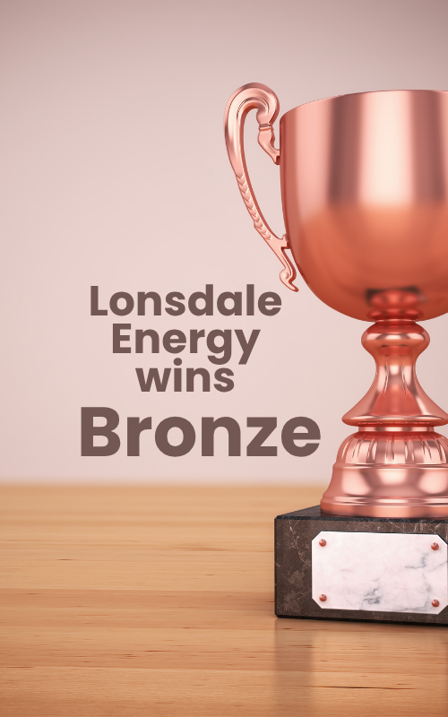 Lonsdale Energy Wins Bronze